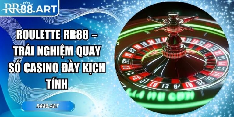 Roulette RR88 – Trải Nghiệm Quay Số Casino Đầy Kịch Tính 5 Roulette RR88